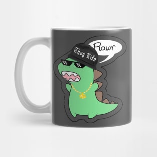 Thug Dinosaur Rawr Mug